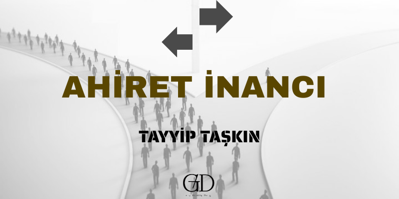 AHİRET İNANCI - Genç Diriliş